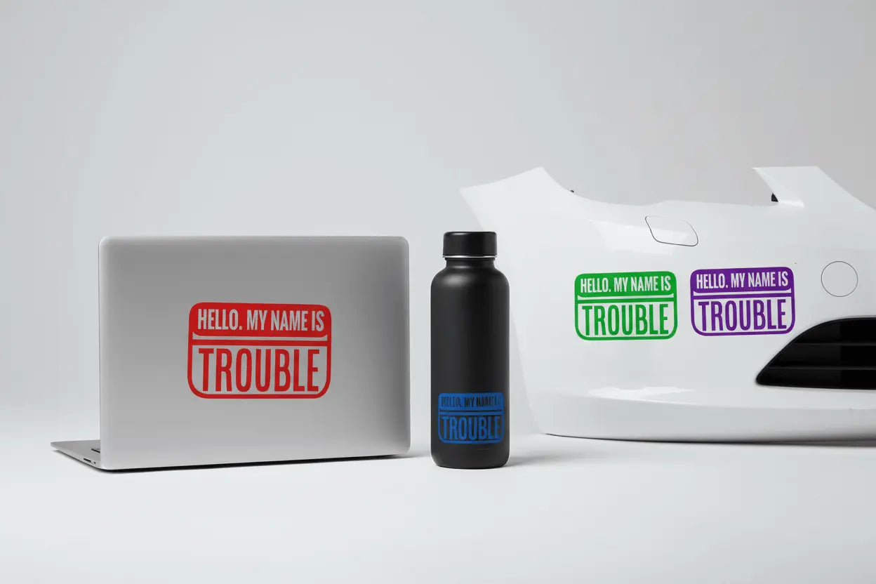 Hello my name is trouble - Stickers and More by MatthiaStickers and More by Matthia