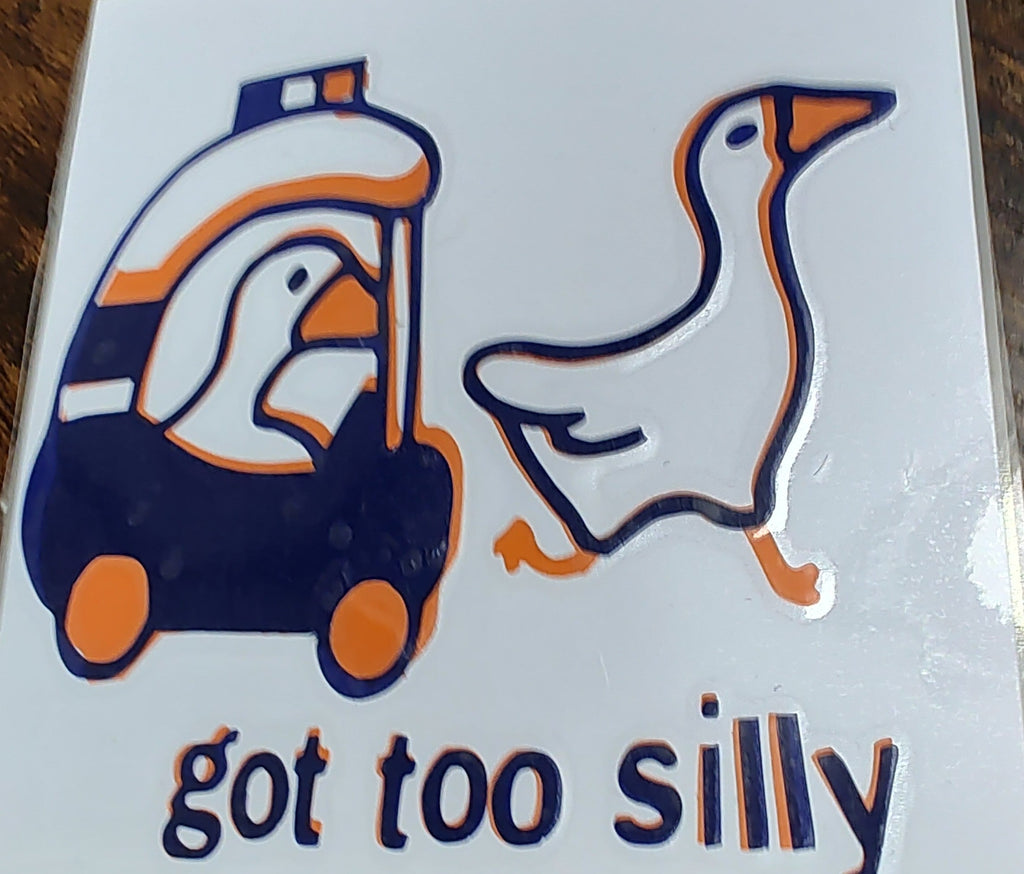 Got too silly 🪿 Stickers and More by Matthia